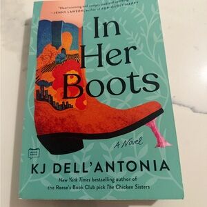 In her Boots by KJ Dell’antonia